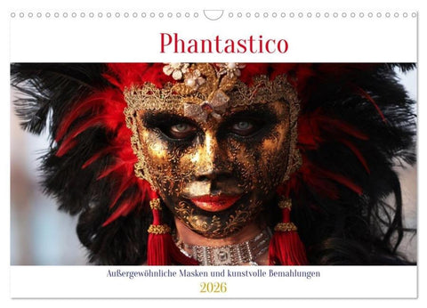Phantastico (Wandkalender 2026 DIN A3 quer), CALVENDO Monatskalender