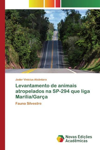 Levantamento de animais atropelados na SP-294 que liga Marília/Garça