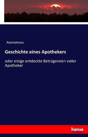 Geschichte eines Apothekers