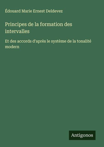 Principes de la formation des intervalles