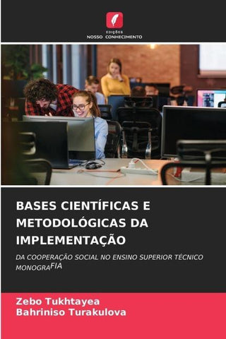 BASES CIENTÍFICAS E METODOLÓGICAS DA IMPLEMENTAÇÃO
