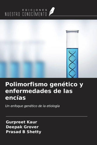 Polimorfismo genético y enfermedades de las encías