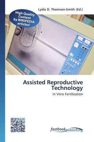 Assisted Reproductive Technology