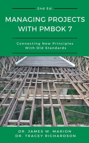 Managing Projects With PMBOK 7