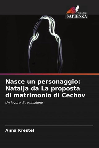 Nasce un personaggio: Natalja da La proposta di matrimonio di Cechov