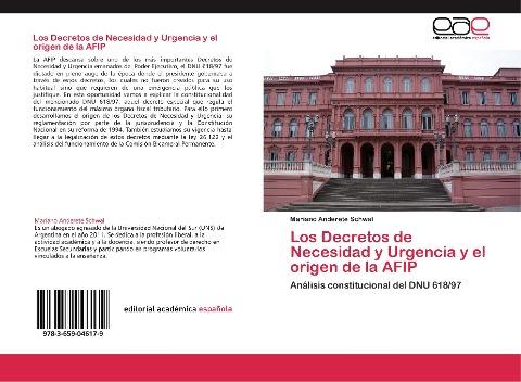 Los Decretos de Necesidad y Urgencia y el origen de la AFIP