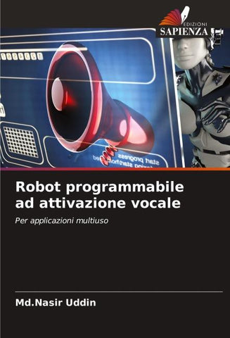 Robot programmabile ad attivazione vocale