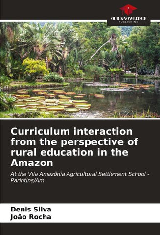 Curriculum interaction from the perspective of rural education in the Amazon