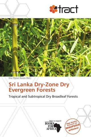 Sri Lanka Dry-Zone Dry Evergreen Forests