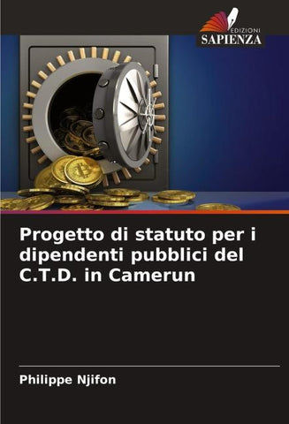 Progetto di statuto per i dipendenti pubblici del C.T.D. in Camerun