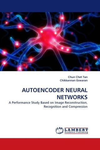 AUTOENCODER NEURAL NETWORKS