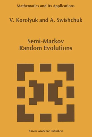Semi-Markov Random Evolutions