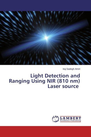 Light Detection and Ranging Using NIR (810 nm) Laser source