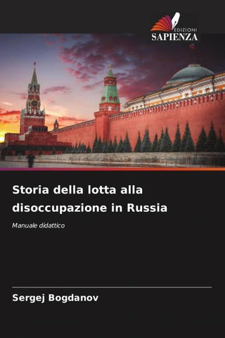 Storia della lotta alla disoccupazione in Russia