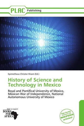 History of Science and Technology in Mexico