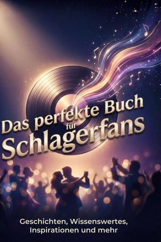 Das perfekte Buch für Schlagerfans