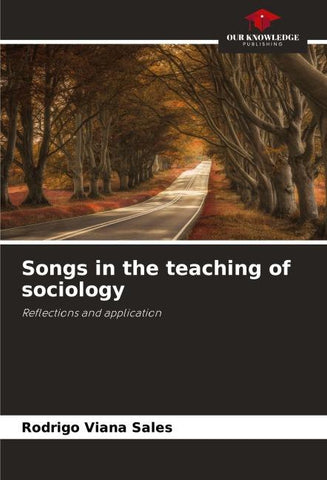 Songs in the teaching of sociology