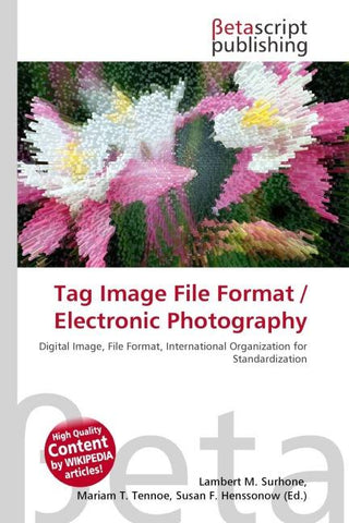 Tag Image File Format / Electronic Photography