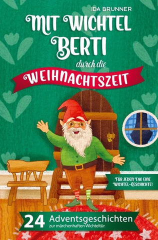 Mit Wichtel Berti durch die Weihnachtszeit