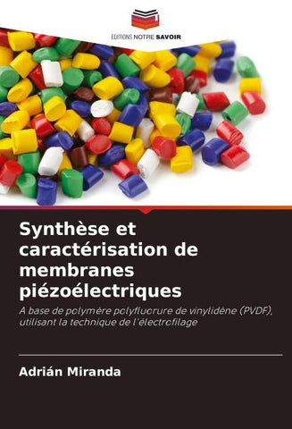 Synthèse et caractérisation de membranes piézoélectriques
