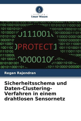 Sicherheitsschema und Daten-Clustering-Verfahren in einem drahtlosen Sensornetz