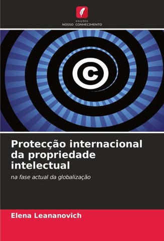Protecção internacional da propriedade intelectual