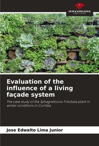 Evaluation of the influence of a living façade system