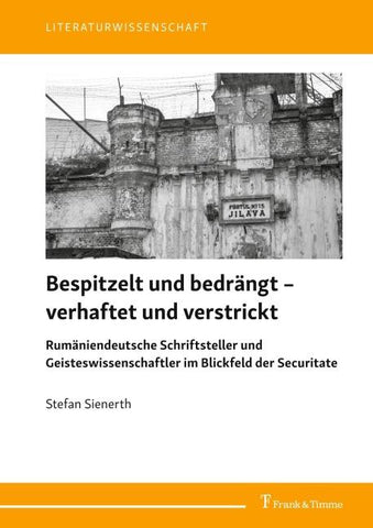 Bespitzelt und bedrängt - verhaftet und verstrickt