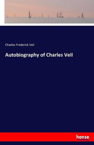 Autobiography of Charles Veil