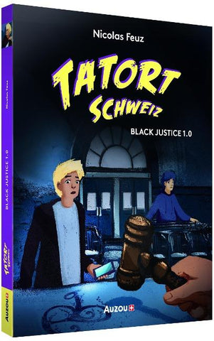 Tatort Schweiz: Black Justice 1.0