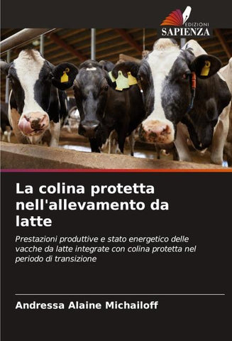 La colina protetta nell'allevamento da latte