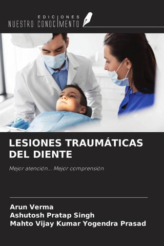 LESIONES TRAUMÁTICAS DEL DIENTE
