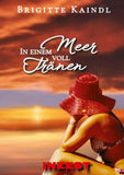 In einem Meer voll Tränen