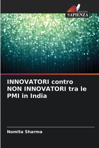 INNOVATORI contro NON INNOVATORI tra le PMI in India