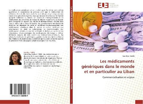 Les médicaments génériques dans le monde et en particulier au Liban