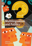 Multilingualism and Politics