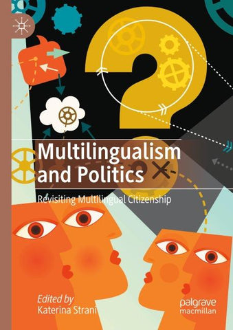Multilingualism and Politics