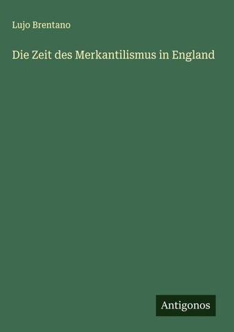 Die Zeit des Merkantilismus in England