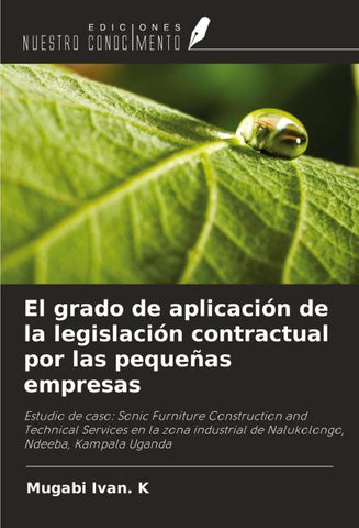 El grado de aplicación de la legislación contractual por las pequeñas empresas