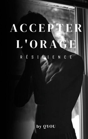Accepter l'orage