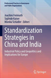Standardization Strategies in China and India