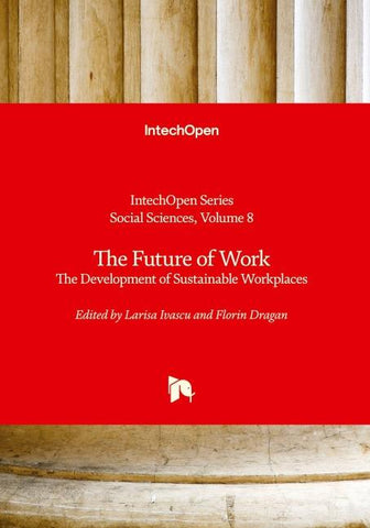 The Future of Work - The Development of Sustainable Workplaces