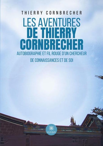 Les aventures de Thierry Cornbrecher