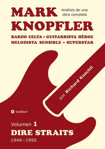 Mark Knopfler - Volumen 1 (Dire Straits), edición especial en español