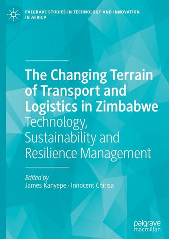 The Changing Terrain of Transport and Logistics in Zimbabwe