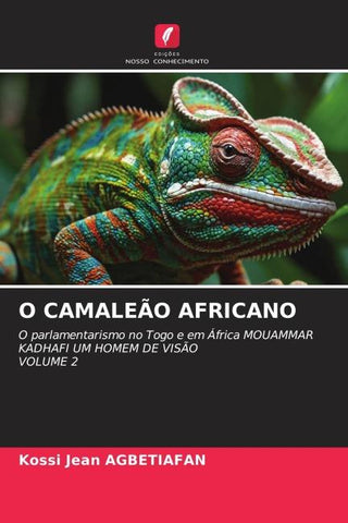 O CAMALEÃO AFRICANO