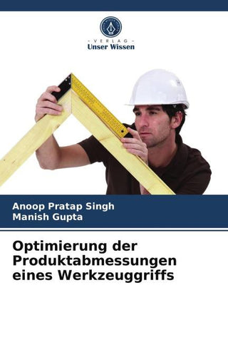Optimierung der Produktabmessungen eines Werkzeuggriffs