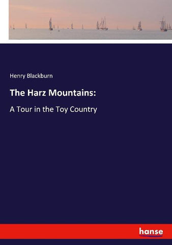 The Harz Mountains: