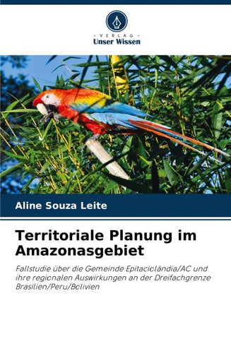 Territoriale Planung im Amazonasgebiet