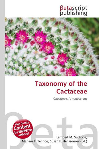 Taxonomy of the Cactaceae
